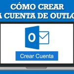 Cómo crear una cuenta Outlook en antiguo hotmail