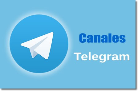 Qué son los canales de Telegram y cómo conseguirlos