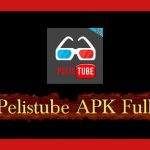 Pelistube APK 2020 Para Android y Smart Tv
