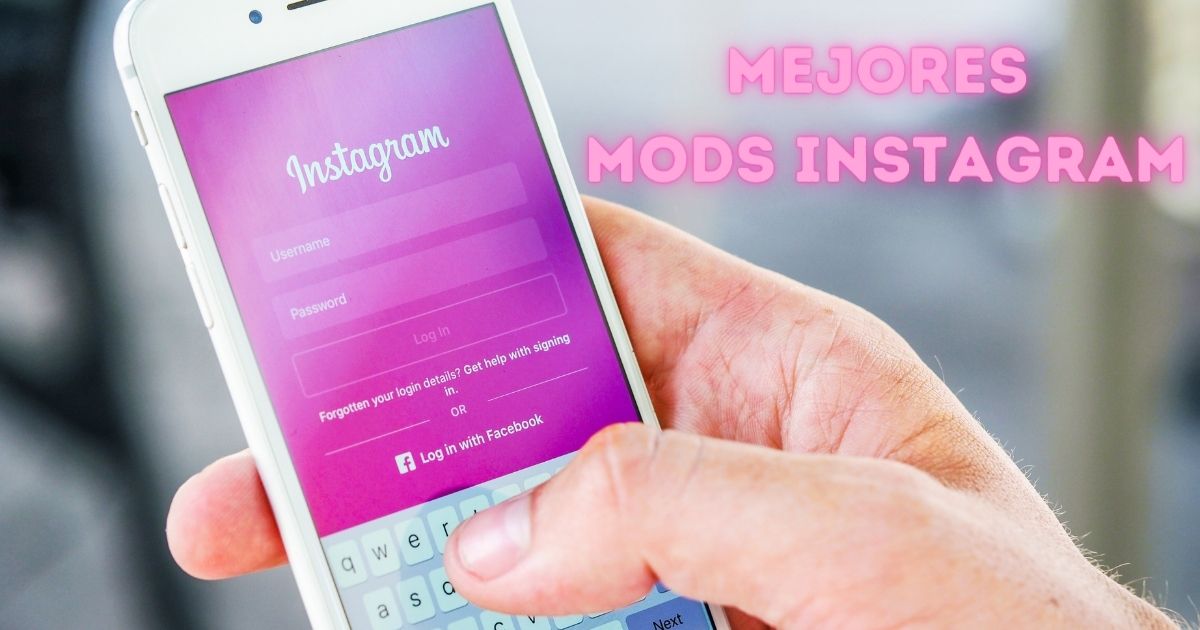 mejores mods para instagram