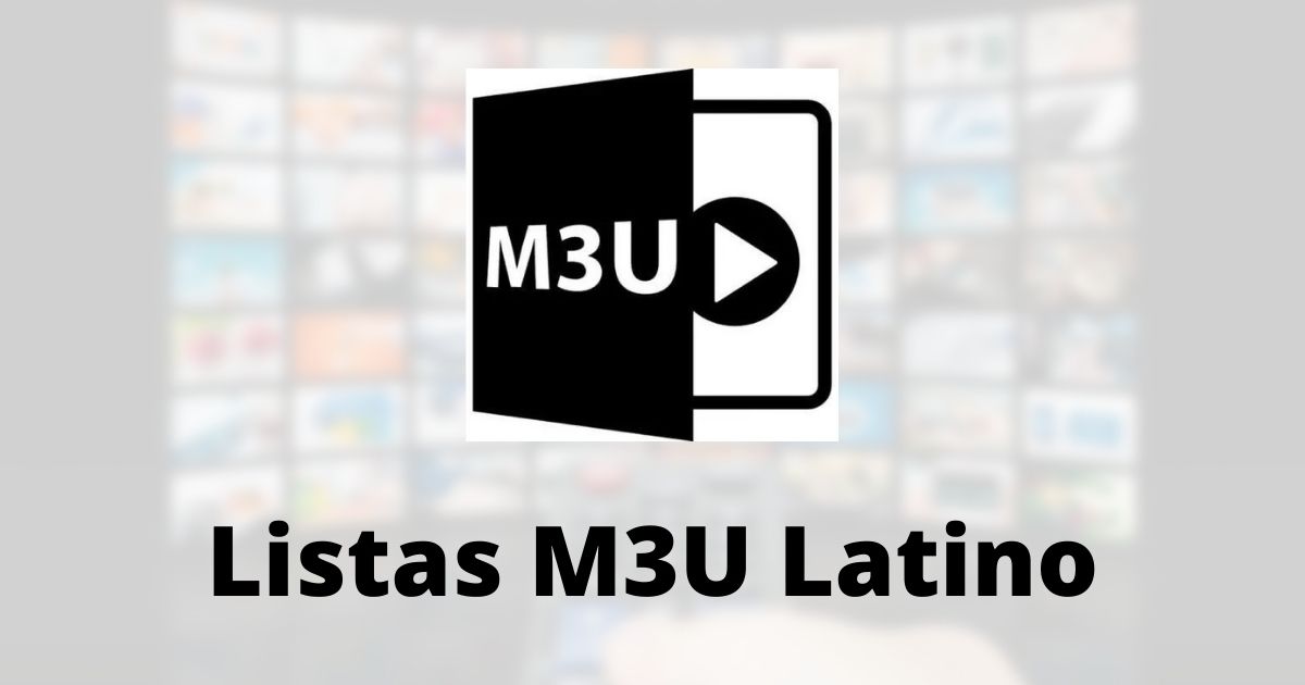 Mejores listas M3U Latino