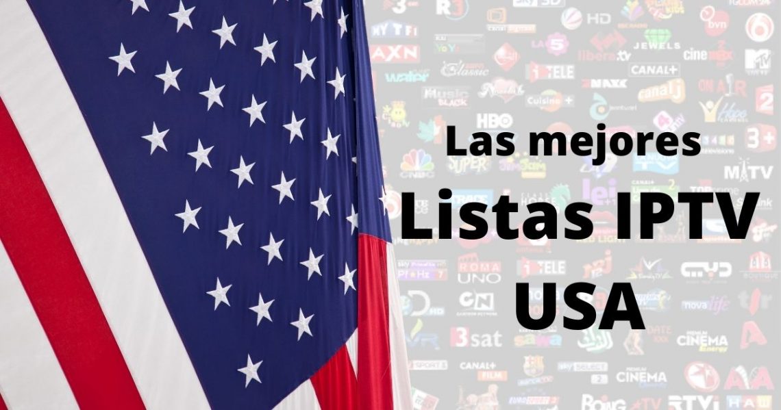 Listas Iptv Para Usa Gratis Y Actualizadas A Enero De Tecnoguia