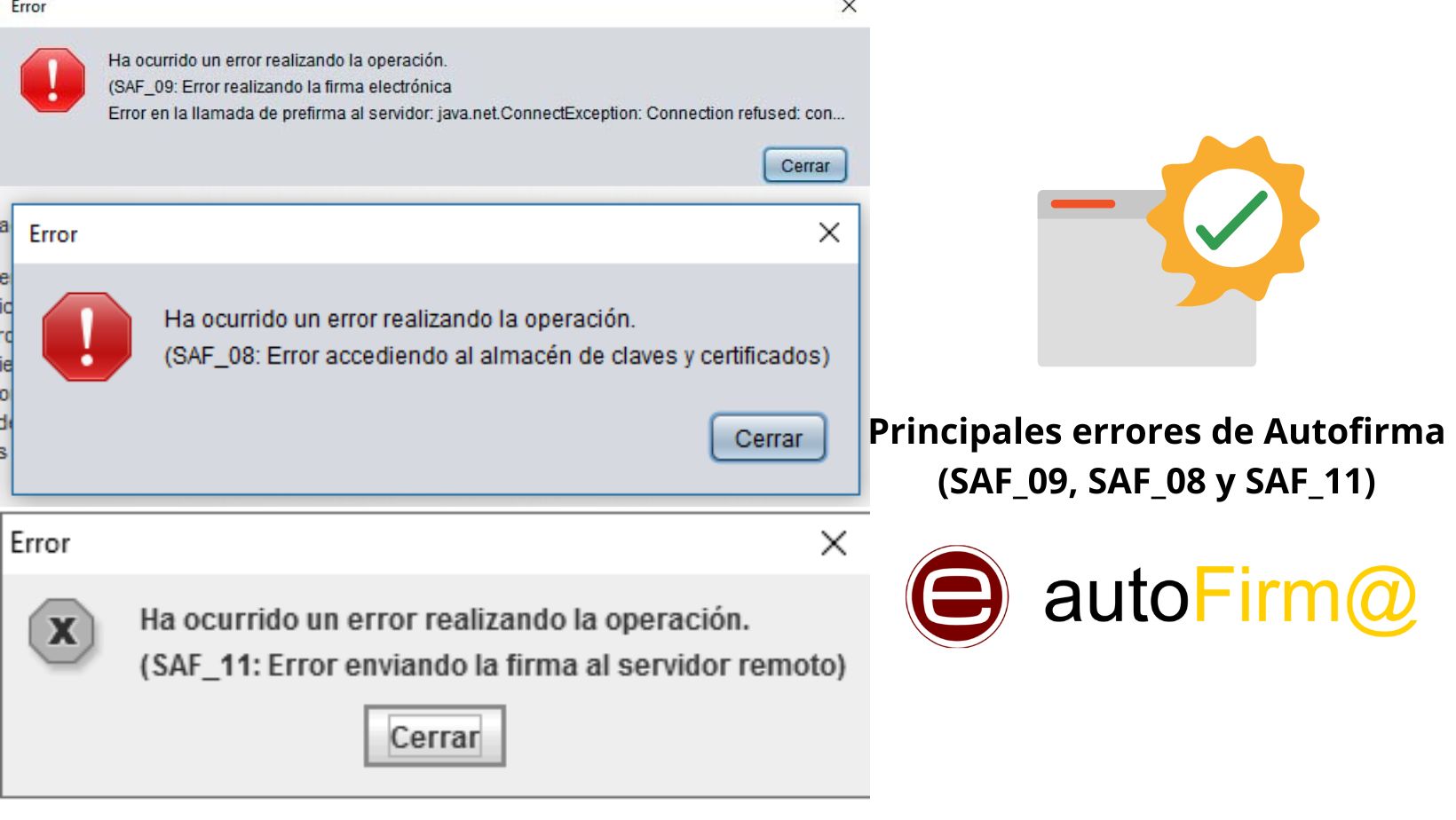 Principales errores de Autofirma (SAF_09, SAF_08 y SAF_11)