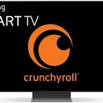 ¿Cómo descargar e instalar Crunchyroll en tu Smart TV?