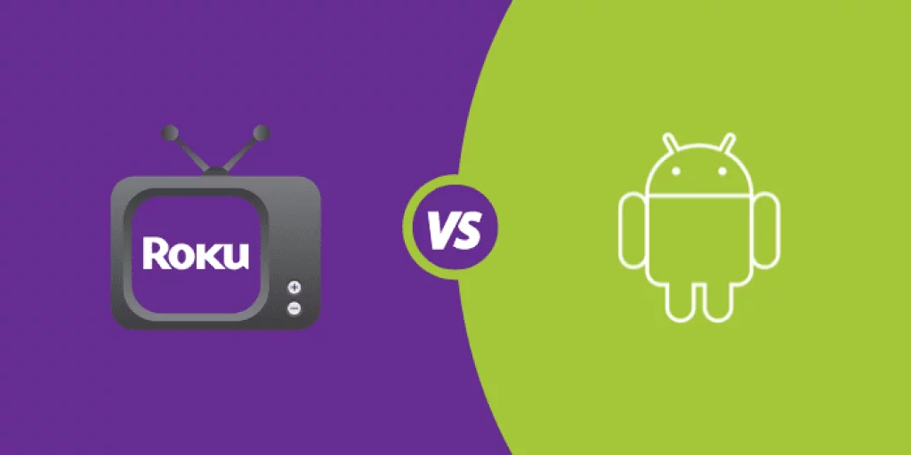 Comparación entre Roku vs. Android TV