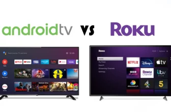 Roku vs. Android TV
