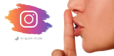 Modo silencioso Instagram: qué es y cómo funciona
